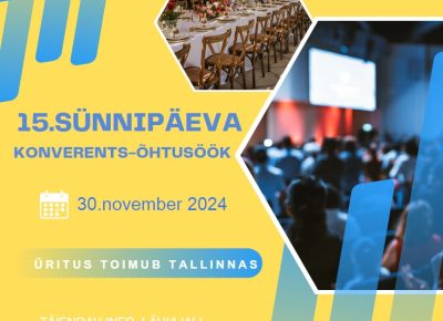 30.novembril toimub ELDÜ 15.sünnipäeva pidulik konverents-õhtusöök Tallinnas